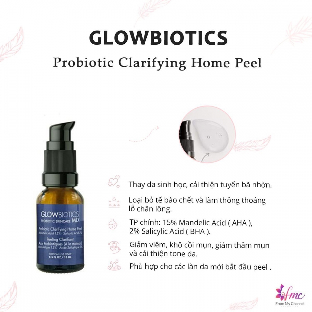 Tinh chất GLOWBIOTICS Probiotic Clarifying Home Peel - Giảm mụn, Cải thiện lỗ chân lông và làm sáng da 15ml