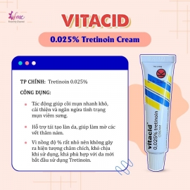 Kem hỗ trợ giảm mụn Vitacid Tretinoin Cream 3 nồng độ 0,025%, 0,05%, 0,1%