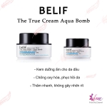 Belif - The True Cream Aqua Bomb ( DA DẦU )