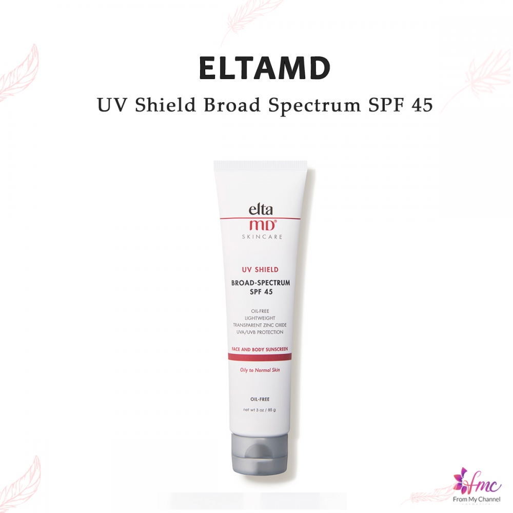 Kem chống nắng EltaMD - UV Shield Broad Spectrum SPF 45 - phù hợp cho DA DẦU MỤN