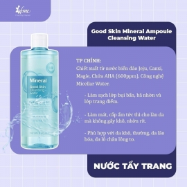 Nước tẩy trang Nature Republic Good Skin Mineral Ampoule Cleansing Water 500ml