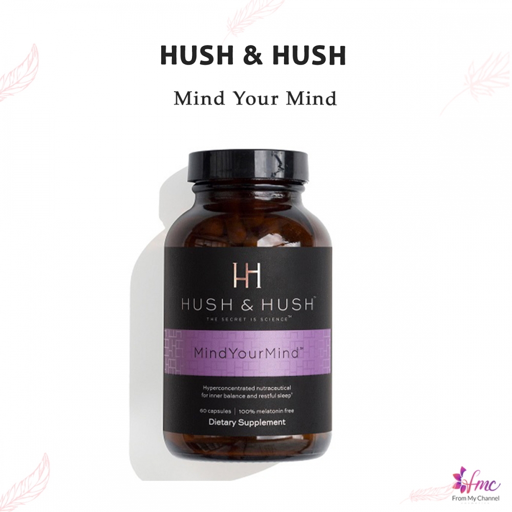 Hush & Hush Mind Your Mind - Mất Ngủ 60 Viên