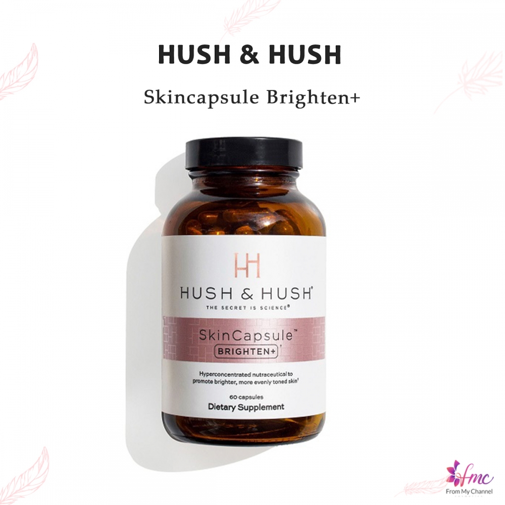 Hush & Hush Skincapsule Brighten+ - Sáng da 60 Viên