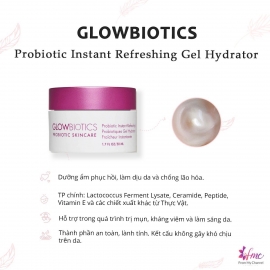 Gel dưỡng ẩm Glowbiotics Probiotic Instant Refreshing Gel Hydrator - Cấp ẩm chuyên sâu, tái tạo và phục hồi da 50ml Gel dưỡng ẩm Glowbiotics Probiotic Instant Refreshing Gel Hydrator - Cấp ẩm chuyên sâu, tái tạo và phục hồi da 50ml