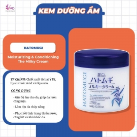 Kem Dưỡng Hatomugi Moisturizing Conditioning The Milky Cream chiết xuất ý dĩ làm sáng da 300g Kem Dưỡng Hatomugi Moisturizing Conditioning The Milky Cream chiết xuất ý dĩ làm sáng da 300g