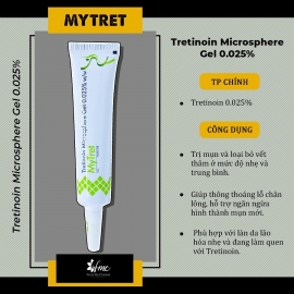 Tretinoin Microsphere Gel ba nồng độ từ 0,025%, 0,04%, 0,1%