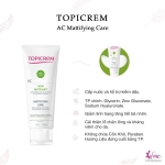 KEM DƯỠNG DA ẨM MỊN VÀ KIỀM DẦU TOPICREM AC MATTIFYING CARE 40ml